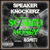 Speaker Knockerz - Scared Money (feat. Romiti) - Single